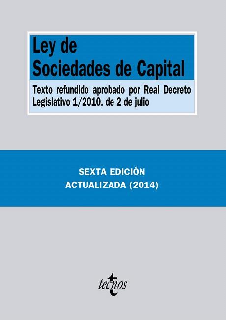 LEY DE SOCIEDADES DE CAPITAL | 9788430962624 | EDITORIAL TECNOS | Llibres Parcir | Llibreria Parcir | Llibreria online de Manresa | Comprar llibres en català i castellà online