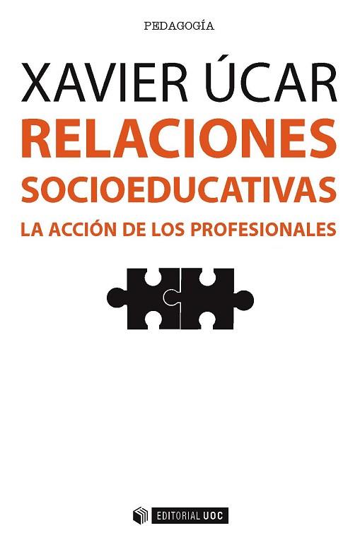 RELACIONES SOCIOEDUCATIVAS | 9788491162780 | ÚCAR MARTÍNEZ, XAVIER | Llibres Parcir | Llibreria Parcir | Llibreria online de Manresa | Comprar llibres en català i castellà online
