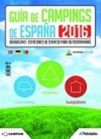 GUIA DE CAMPINGS DE ESPAÑA 2016 | 9788487288647 | EDICIONES PELDAÑO, S.A. | Llibres Parcir | Librería Parcir | Librería online de Manresa | Comprar libros en catalán y castellano online