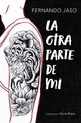 LA OTRA PARTE DE MÍ | 9788420433912 | JASO, FERNANDO | Llibres Parcir | Llibreria Parcir | Llibreria online de Manresa | Comprar llibres en català i castellà online