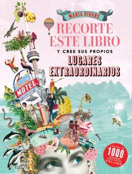 RECORTE ESTE LIBRO Y CREE SU PROPIOS LUGARES EXTRAORDINARIOS | 9791388023163 | VARIOS AUTORES | Llibres Parcir | Llibreria Parcir | Llibreria online de Manresa | Comprar llibres en català i castellà online