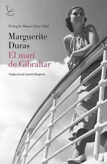 EL MARÍ DE GIBRALTAR | 9788429782370 | DURAS, MARGUERITE | Llibres Parcir | Librería Parcir | Librería online de Manresa | Comprar libros en catalán y castellano online