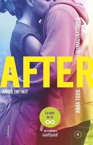 AFTER. AMOR INFINIT (SÈRIE AFTER 4) (EDICIÓ EN CATALÀ) | 9788466419390 | TODD, ANNA | Llibres Parcir | Librería Parcir | Librería online de Manresa | Comprar libros en catalán y castellano online