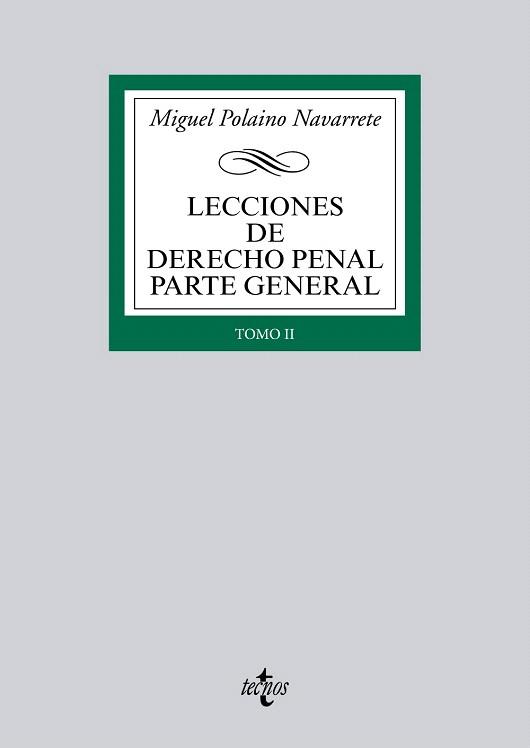 LECCIONES DE DERECHO PENAL PARTE GENERAL | 9788430958467 | POLAINO NAVARRETE, MIGUEL | Llibres Parcir | Librería Parcir | Librería online de Manresa | Comprar libros en catalán y castellano online
