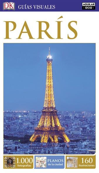 GUIA VISUAL PARIS 2016 | 9788403511484 | VARIOS AUTORES | Llibres Parcir | Librería Parcir | Librería online de Manresa | Comprar libros en catalán y castellano online