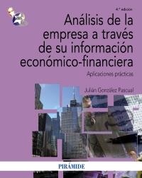 ANALISIS DE LA EMPRESA A TRAVES DE SU INFORMACION ECONOMICO FINANCIERA | 9788436825787 | GONZALEZ J | Llibres Parcir | Llibreria Parcir | Llibreria online de Manresa | Comprar llibres en català i castellà online