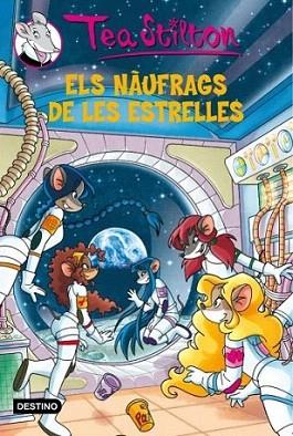 ELS NAUFRAGS DE LES ESTRELLES | 9788499324838 | TEA STILTON | Llibres Parcir | Librería Parcir | Librería online de Manresa | Comprar libros en catalán y castellano online