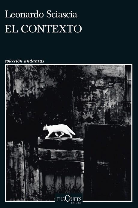 EL CONTEXTO | 9788411070607 | SCIASCIA, LEONARDO | Llibres Parcir | Llibreria Parcir | Llibreria online de Manresa | Comprar llibres en català i castellà online