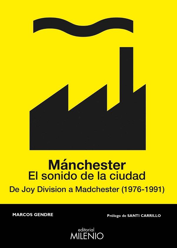 MÁNCHESTER. EL SONIDO DE LA CIUDAD | 9788497438209 | BLANCO GENDRE, MARCOS | Llibres Parcir | Librería Parcir | Librería online de Manresa | Comprar libros en catalán y castellano online