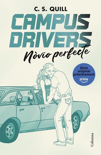 CAMPUS DRIVERS 2. NÒVIO PERFECTE | 9788466435611 | QUILL, C. S. | Llibres Parcir | Llibreria Parcir | Llibreria online de Manresa | Comprar llibres en català i castellà online