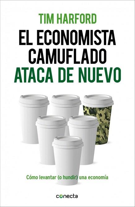 EL ECONOMISTA CAMUFLADO ATACA DE NUEVO | 9788415431916 | HARFORD,TIM | Llibres Parcir | Llibreria Parcir | Llibreria online de Manresa | Comprar llibres en català i castellà online