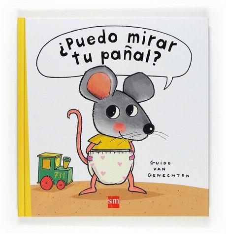 ¿PUEDO MIRAR TU PAÑAL? | 9788467530698 | VAN GENECHTEN, GUIDO | Llibres Parcir | Llibreria Parcir | Llibreria online de Manresa | Comprar llibres en català i castellà online