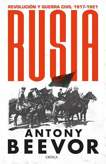 RUSIA | 9788491994220 | BEEVOR, ANTONY | Llibres Parcir | Llibreria Parcir | Llibreria online de Manresa | Comprar llibres en català i castellà online