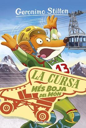 LA CURSA MÉS BOJA DEL MÓN | 9788416522392 | GERONIMO STILTON | Llibres Parcir | Librería Parcir | Librería online de Manresa | Comprar libros en catalán y castellano online