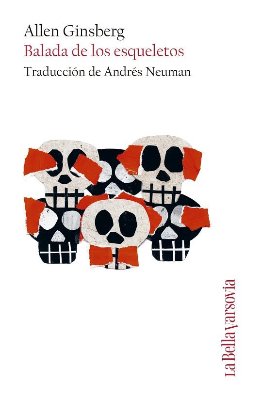 BALADA DE LOS ESQUELETOS | 9788433929464 | GINSBERG, ALLEN | Llibres Parcir | Librería Parcir | Librería online de Manresa | Comprar libros en catalán y castellano online