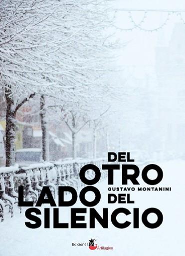 DEL OTRO LADO DEL SILENCIO | PODI98995 | MONTANINI  GUSTAVO | Llibres Parcir | Librería Parcir | Librería online de Manresa | Comprar libros en catalán y castellano online