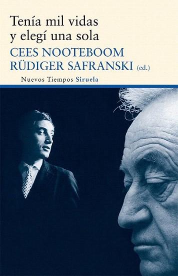 Tenía mil vidas y elegí una sola | 9788498418248 | Nooteboom, Cees | Llibres Parcir | Llibreria Parcir | Llibreria online de Manresa | Comprar llibres en català i castellà online