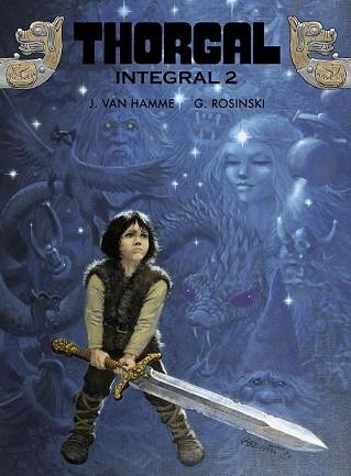 THORGAL. INTEGRAL 02 | 9788467940152 | VAN HAMME, JEAN / ROSINSKI, GRZEGORZ | Llibres Parcir | Librería Parcir | Librería online de Manresa | Comprar libros en catalán y castellano online
