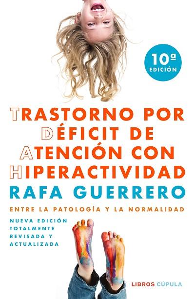 TRASTORNO POR DÉFICIT DE ATENCIÓN CON HIPERACTIVIDAD | 9788448028893 | GUERRERO, RAFA | Llibres Parcir | Llibreria Parcir | Llibreria online de Manresa | Comprar llibres en català i castellà online