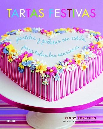 TARTAS FESTIVAS | 9788415317685 | PORSCHEN, PEGGY | Llibres Parcir | Llibreria Parcir | Llibreria online de Manresa | Comprar llibres en català i castellà online