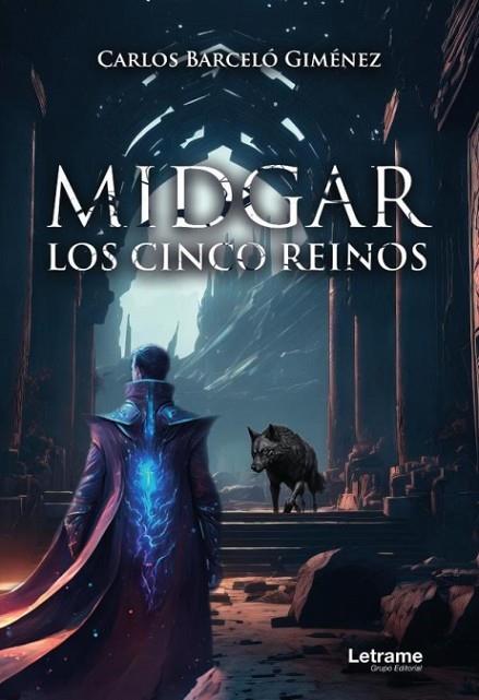 MIDGAR. LOS CINCO REINOS | 9788411447089 | BARCELÓ GIMÉNEZ, CARLOS | Llibres Parcir | Librería Parcir | Librería online de Manresa | Comprar libros en catalán y castellano online
