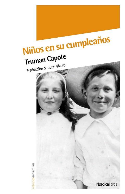 NIÑOS EN SU CUMPLEAÑOS | 9788492683369 | CAPOTE, TRUMAN | Llibres Parcir | Librería Parcir | Librería online de Manresa | Comprar libros en catalán y castellano online