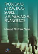 PROBLEMAS Y PRACTICAS SOBRE MERCADOS FINANCIEROS | 9788479786151 | MENENDEZ | Llibres Parcir | Librería Parcir | Librería online de Manresa | Comprar libros en catalán y castellano online