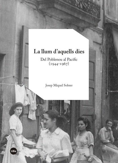 LA LLUM D?AQUELLS DIES | 9788447542116 | SOBRER, JOSEP MIQUEL | Llibres Parcir | Librería Parcir | Librería online de Manresa | Comprar libros en catalán y castellano online