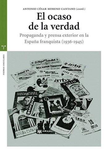 EL OCASO DE LA VERDAD. | 9788497045629 | Moreno Cantano, Antonio César | Llibres Parcir | Librería Parcir | Librería online de Manresa | Comprar libros en catalán y castellano online