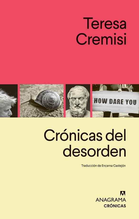 CRÓNICAS DEL DESORDEN | 9788433905123 | CREMISI, TERESA | Llibres Parcir | Librería Parcir | Librería online de Manresa | Comprar libros en catalán y castellano online