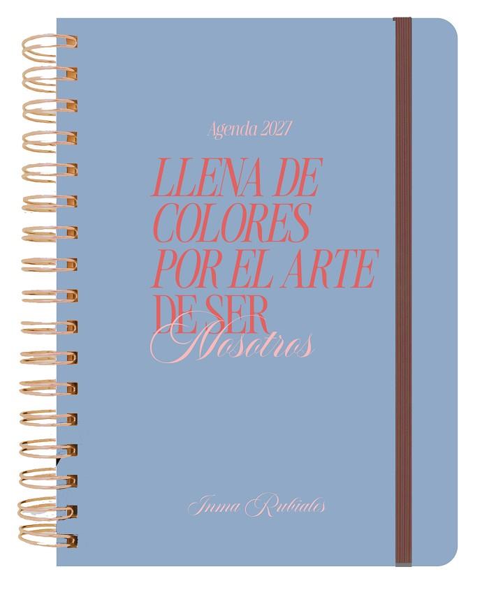 AGENDA ANUAL SEMANAL 2027 INMA RUBIALES | 9788419434197 | RUBIALES, INMA | Llibres Parcir | Librería Parcir | Librería online de Manresa | Comprar libros en catalán y castellano online