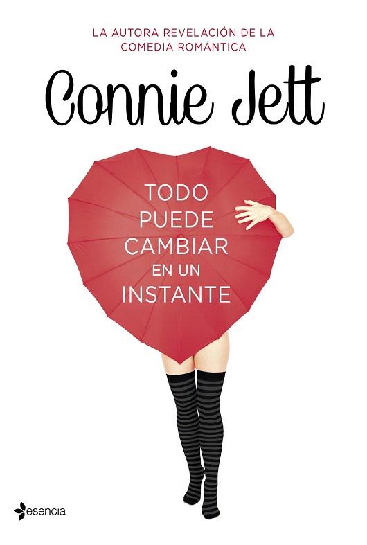 TODO PUEDE CAMBIAR EN UN INSTANTE | 9788408128984 | CONNIE JETT | Llibres Parcir | Librería Parcir | Librería online de Manresa | Comprar libros en catalán y castellano online