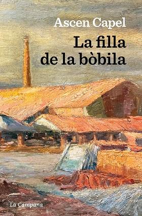 LA FILLA DE LA BÒBILA | 9788419245281 | CAPEL, ASCEN | Llibres Parcir | Librería Parcir | Librería online de Manresa | Comprar libros en catalán y castellano online