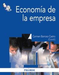 ECONOMIA DE LA EMPRESA | 9788436824254 | CARMEN BARROSO CASTRO COORD | Llibres Parcir | Llibreria Parcir | Llibreria online de Manresa | Comprar llibres en català i castellà online