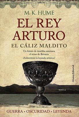 EL REY ARTURO. EL CÁLIZ MALDITO | 9788420675701 | HUME, M. K. | Llibres Parcir | Librería Parcir | Librería online de Manresa | Comprar libros en catalán y castellano online
