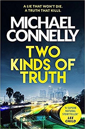 TWO KINDS OF TRUTH | 9781409147589 | CONNELLY MICHAE | Llibres Parcir | Llibreria Parcir | Llibreria online de Manresa | Comprar llibres en català i castellà online