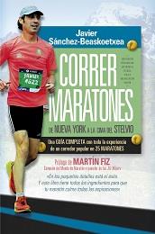 CORRER MARATONES | 9788417057824 | SANCHEZ/BEASCOECHEA | Llibres Parcir | Llibreria Parcir | Llibreria online de Manresa | Comprar llibres en català i castellà online
