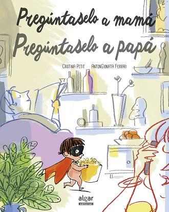 PREGÚNTASELO A MAMÁ. PREGÚNTASELO A PAPÁ | 9788498458176 | PETIT, CRISTINA | Llibres Parcir | Librería Parcir | Librería online de Manresa | Comprar libros en catalán y castellano online