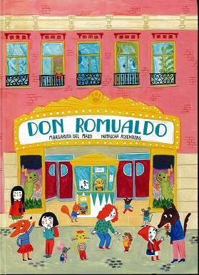 DON ROMUALDO | 9788494622281 | DEL MAZO, MARGARITA/ROSENBERG, NATASCHA | Llibres Parcir | Librería Parcir | Librería online de Manresa | Comprar libros en catalán y castellano online
