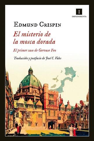 EL MISTERIO DE LA MOSCA DORADA | 9788415979548 | CRISPIN, EDMUND | Llibres Parcir | Librería Parcir | Librería online de Manresa | Comprar libros en catalán y castellano online
