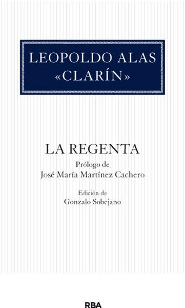 La Regenta | 9788490064498 | ALAS CLARIN, LEOPOLDO | Llibres Parcir | Llibreria Parcir | Llibreria online de Manresa | Comprar llibres en català i castellà online