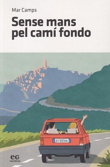 SENSE MANS PEL CAMÍ FONDO | 9788419292377 | CAMPS MORA, MAR | Llibres Parcir | Librería Parcir | Librería online de Manresa | Comprar libros en catalán y castellano online