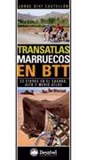 TRANSATLAS MARRUECOS EN BTT | 9788498292121 | DIVÍ, JORGE | Llibres Parcir | Librería Parcir | Librería online de Manresa | Comprar libros en catalán y castellano online