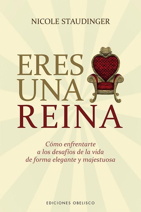 ERES UNA REINA | 9788491115946 | STAUDINGER, NICOLE | Llibres Parcir | Librería Parcir | Librería online de Manresa | Comprar libros en catalán y castellano online