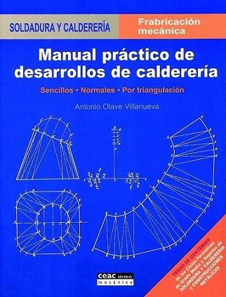 MANUAL PRACTICO DESARROLLOS CALDERERIA | 9788432948046 | OLAVE | Llibres Parcir | Llibreria Parcir | Llibreria online de Manresa | Comprar llibres en català i castellà online