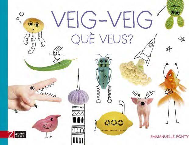 VEIG-VEIG | 9788417374143 | PONTY, EMMANUELLE | Llibres Parcir | Llibreria Parcir | Llibreria online de Manresa | Comprar llibres en català i castellà online