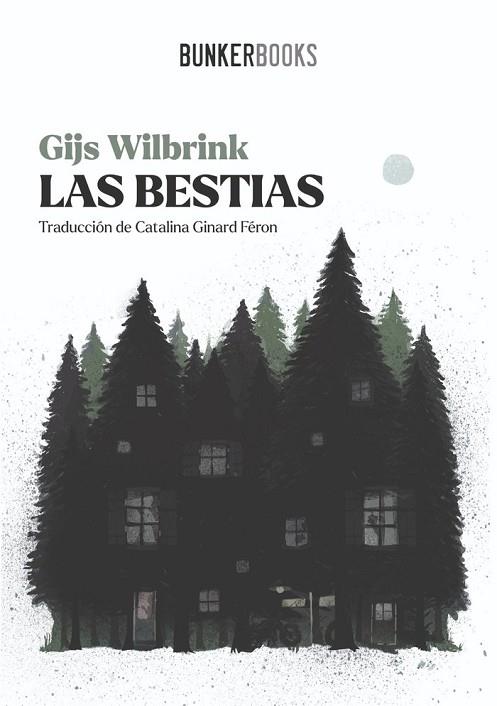 LAS BESTIAS | 9788412725421 | WILBRINK, GIJS | Llibres Parcir | Llibreria Parcir | Llibreria online de Manresa | Comprar llibres en català i castellà online