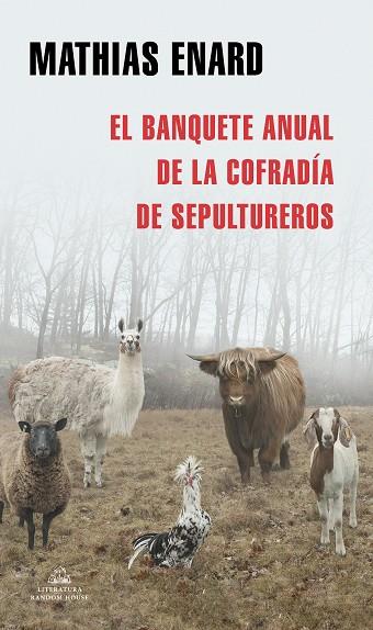 EL BANQUETE ANUAL DE LA COFRADÍA DE SEPULTUREROS | 9788439737773 | ENARD, MATHIAS | Llibres Parcir | Librería Parcir | Librería online de Manresa | Comprar libros en catalán y castellano online