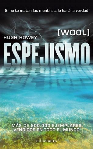 ESPEJISMO | 9788445001493 | HUGH HOWEY | Llibres Parcir | Librería Parcir | Librería online de Manresa | Comprar libros en catalán y castellano online