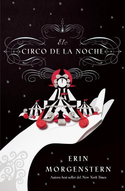 EL CIRCO DE LA NOCHE | 9788416517282 | MORGENSTERN, ERIN | Llibres Parcir | Librería Parcir | Librería online de Manresa | Comprar libros en catalán y castellano online